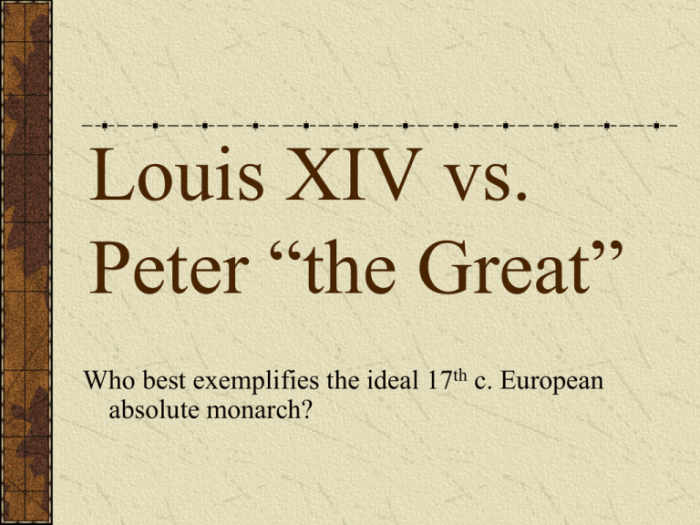 Compare and contrast louis xiv and peter the great